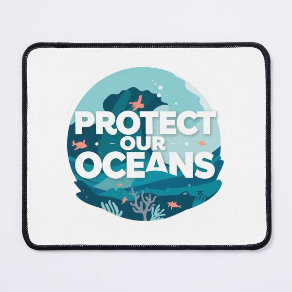 Item preview, Protect Our Oceans designed and sold by AYT-Shirts.