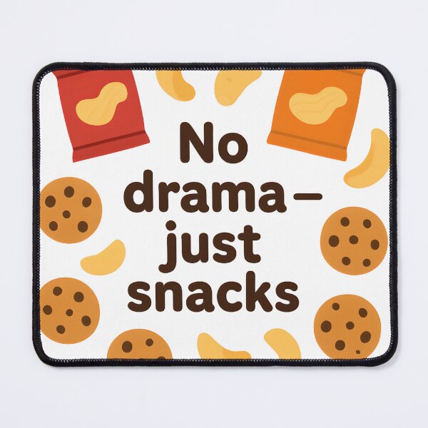 Item preview, No Drama Just Snacks – Funny Snack Lover Design with Chips and Cookies designed and sold by Geafixy.