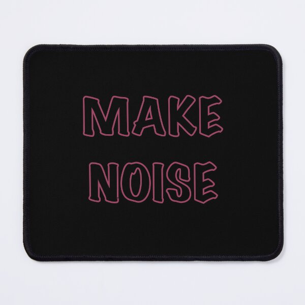 Item preview, MAKE NOISE designed and sold by rere-az.