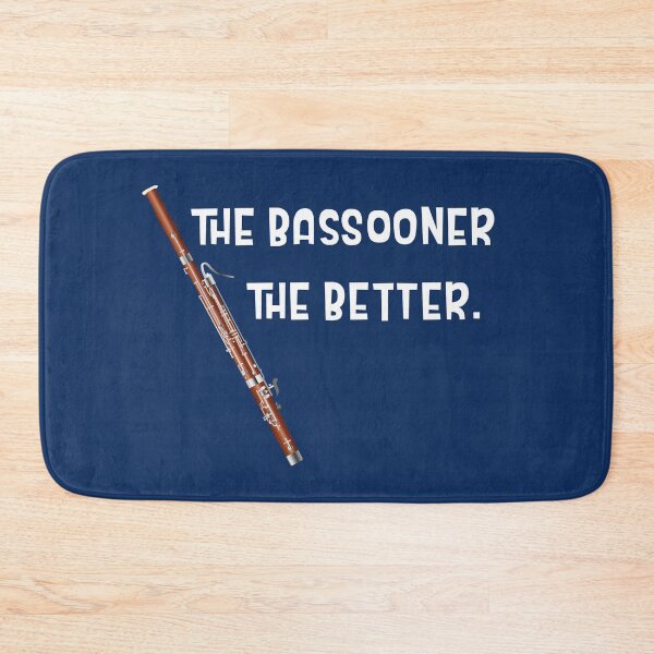 Item preview, the bassooner the better designed and sold by kobyakov.