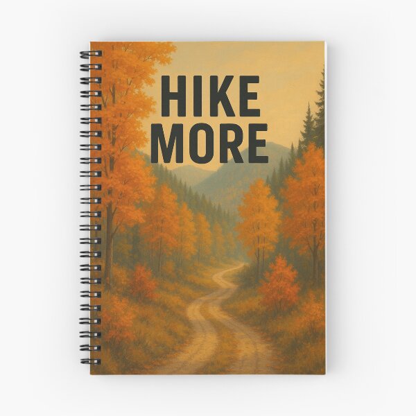 Item preview, Hike More – Autumn Backroad Adventure designed and sold by TheRealJoshD.