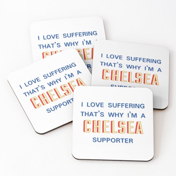 Item preview, I love suffering that's why I'm a Chelsea Supporter designed and sold by Niche Fandoms R Us.