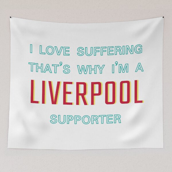 Item preview, I love suffering that's why I'm a Liverpool Supporter designed and sold by Niche Fandoms R Us.