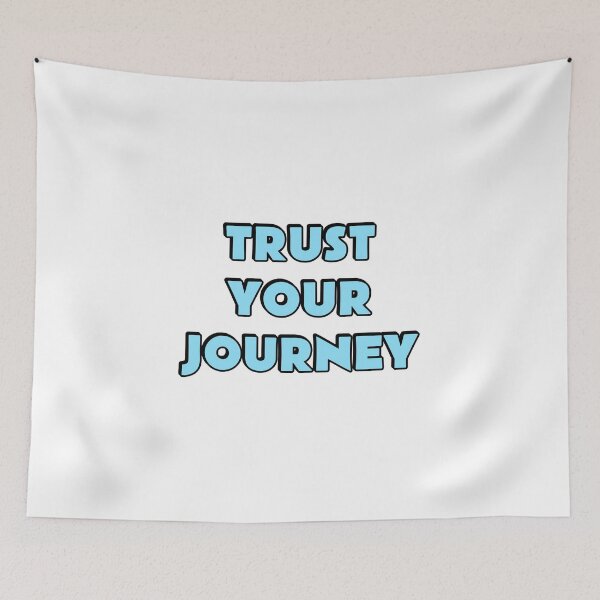 Item preview, Trust Your Journey designed and sold by Inspirationmotivation.