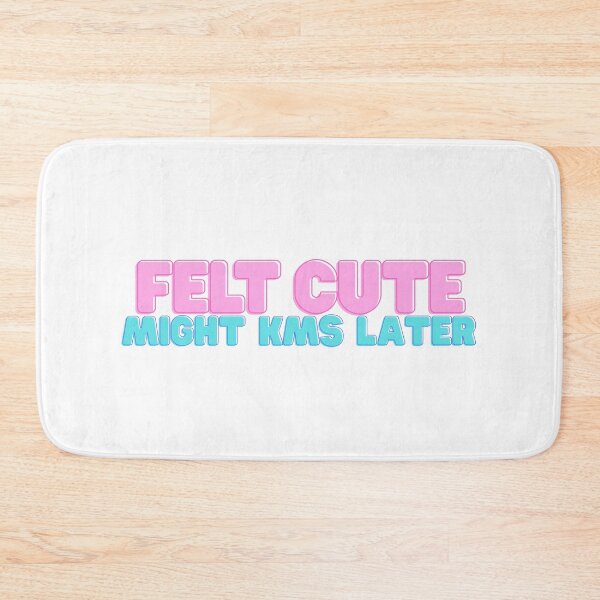 Item preview, Felt cute  designed and sold by TanaketaSecret.