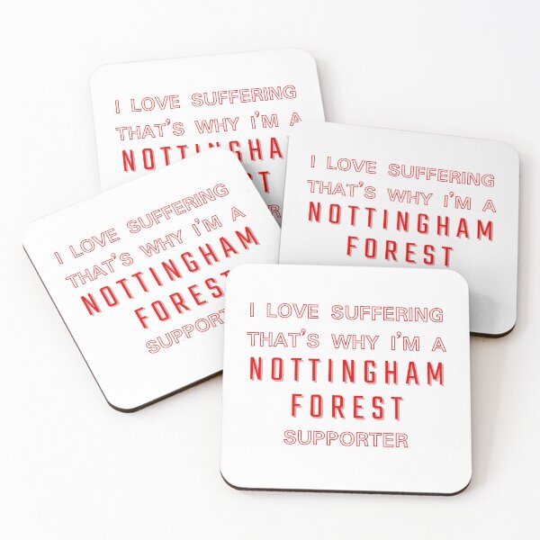 Item preview, I love suffering that's why I'm a Nottingham Forest Supporter designed and sold by Niche Fandoms R Us.