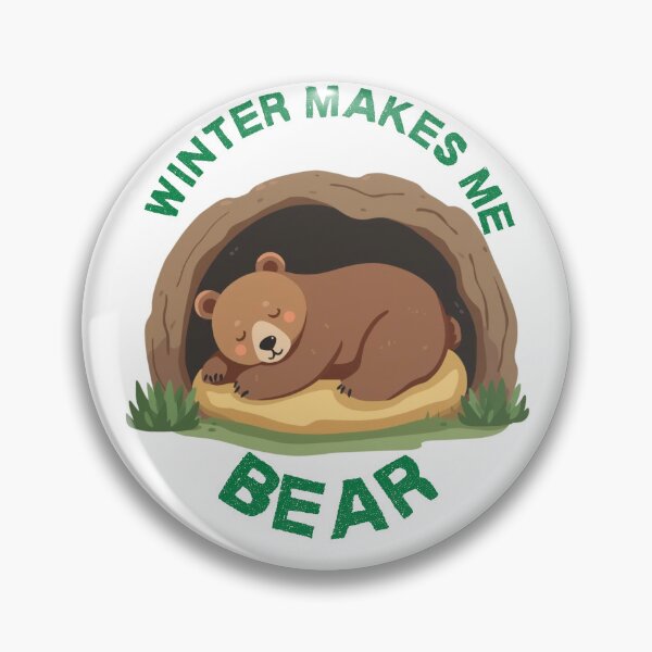 Item preview, Winter makes me bear.  designed and sold by KrakenPrints.