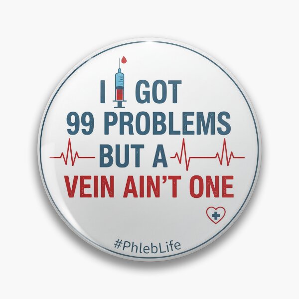 Item preview, I Got 99 Problems But a Vein Ain’t One – Funny Phlebotomist / Healthcare Worker Sticker designed and sold by glitchman2.