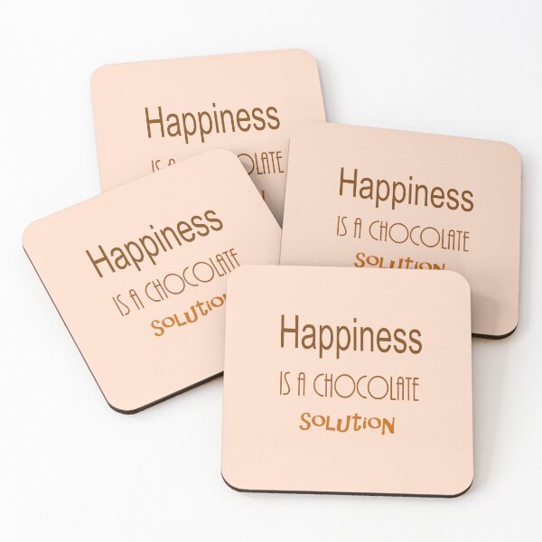 Item preview, Happiness Is a Chocolate Solution – Funny Quote designed and sold by Beautiful art store.