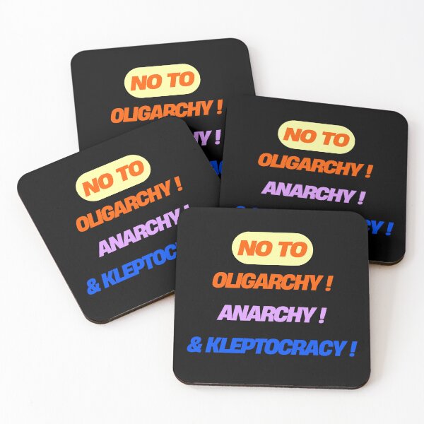 Item preview, NO TO: Oligarchy, Anarchy, and Kleptocracy! designed and sold by Artbyminga.