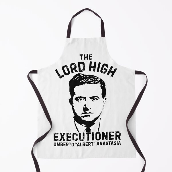 Item preview, The Lord High Executioner Albert Anastasia designed and sold by UNK-Fatigues.