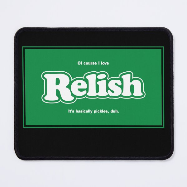 Item preview, Relish - The Condiment Appreciation Series designed and sold by ThrillRags!.
