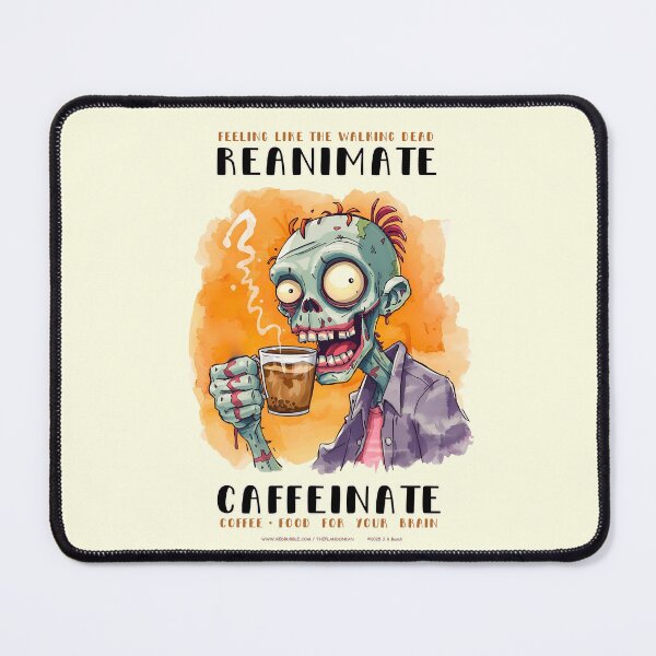 Item preview, Coffee Zombie Reanimate Caffeinate designed and sold by theflandonian.