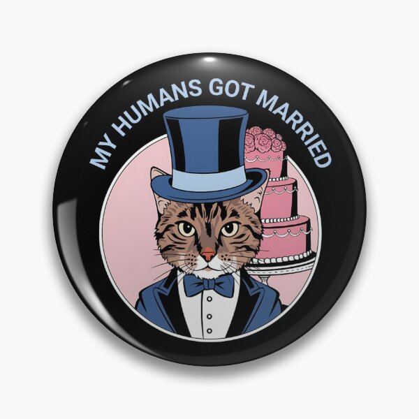 Item preview, My Humans Got Married Funny Cat Design designed and sold by Bliss Find And Design.