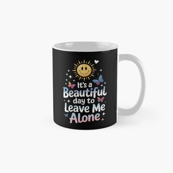 Item preview, Butterfly Its Beautiful Day To Leave Me Alone Best Wife Ever designed and sold by LeeEvans222.