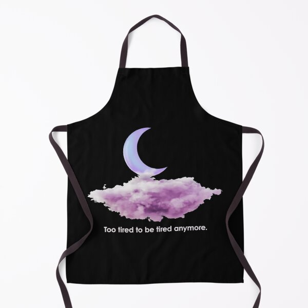 Item preview, Too tired to be tired anymore designed and sold by FlyShop1.