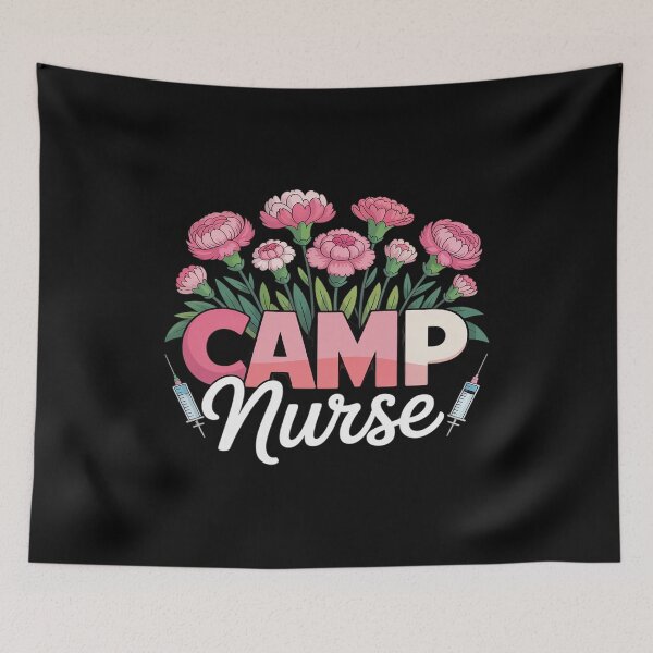 Item preview, Camp Nurse Camp Nursing Flowers Camp Nurse designed and sold by JonBarnes22.