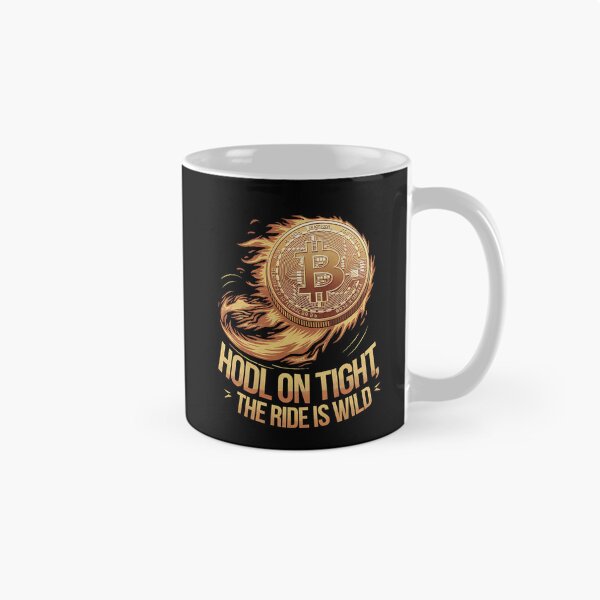 Item preview, HODL On Tight The Ride Is Wild Bitcoin Design designed and sold by Bliss Find And Design.