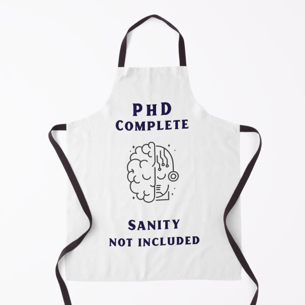 Item preview, PhD complete. Sanity not included designed and sold by SunshinMornings.