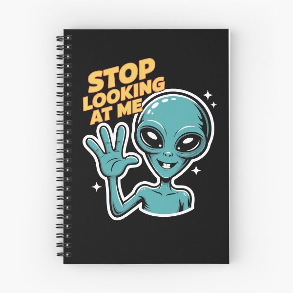 Item preview, Funny Alien Stop Looking at Me for Space humor designed and sold by snowry.