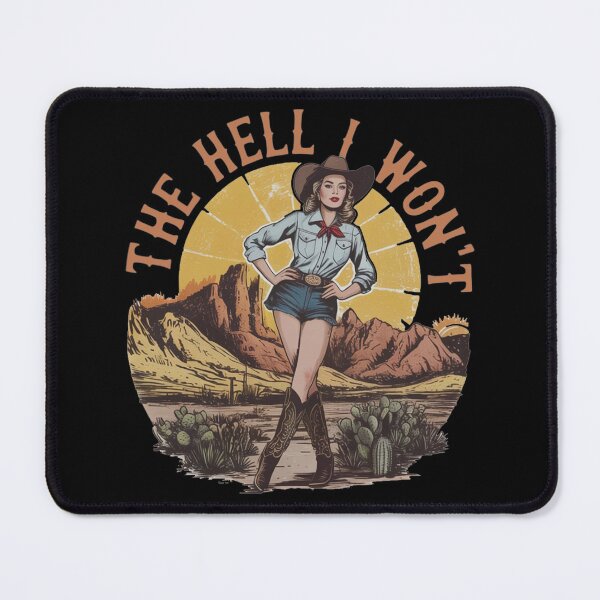Item preview, Funny The Hell I Won't Cowgirl designed and sold by legendaryskins.