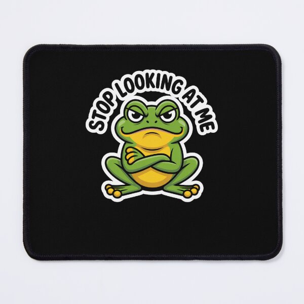 Item preview, Funny Frog Stop Looking at Me Design for Amphibian Lovers designed and sold by snowry.