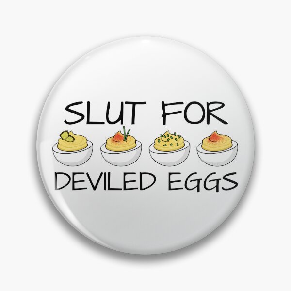 Item preview, Slut For Deviled Eggs Funny Women's Deviled Eggs Gear designed and sold by DynamicDesign.