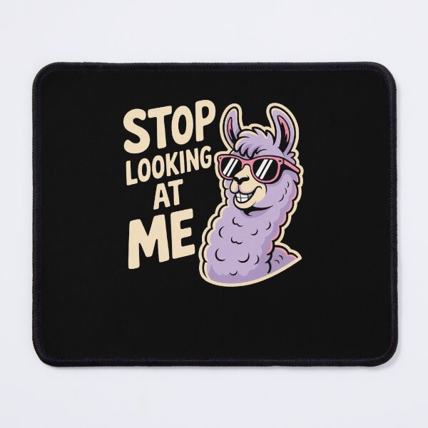 Item preview, Funny Llama Stop Looking at Me for Animal joke designed and sold by snowry.
