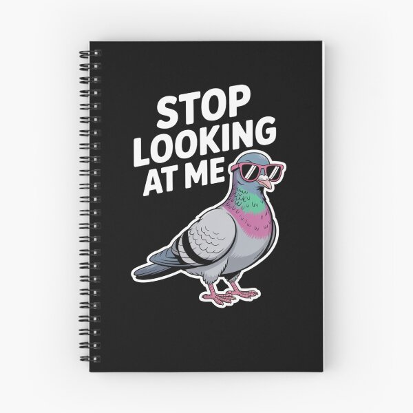 Item preview, Funny Pigeon Stop Looking at Me for Bird Lovers designed and sold by snowry.