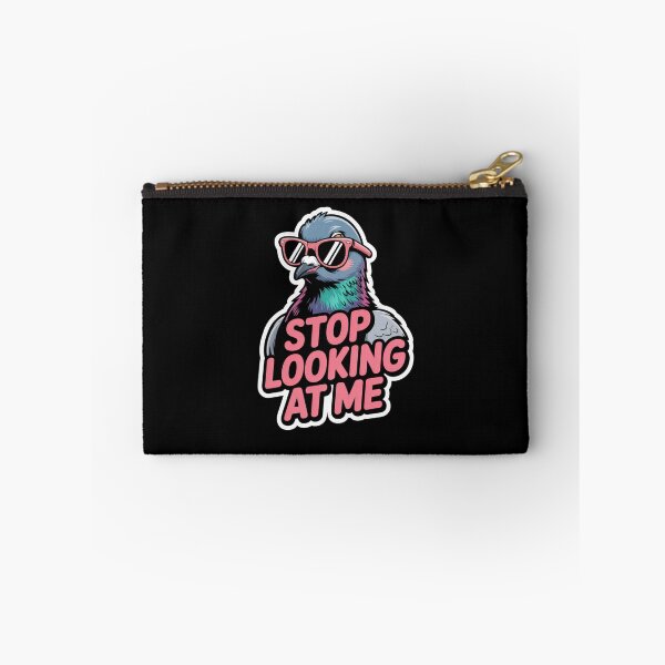 Item preview, Funny Pigeon Stop Looking at Me for Bird Lovers joke designed and sold by snowry.