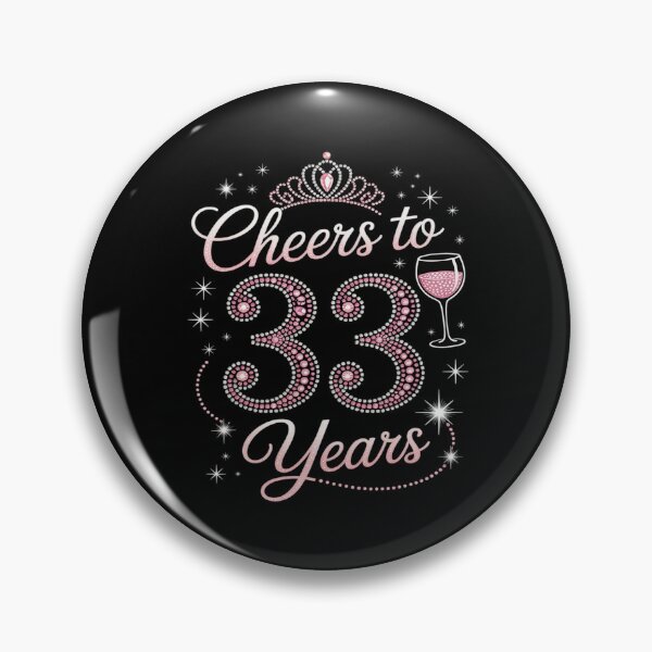 Item preview, Cheers To 33 Years Old 33th Birthday Queen Drink Wine Party designed and sold by ticlitule.