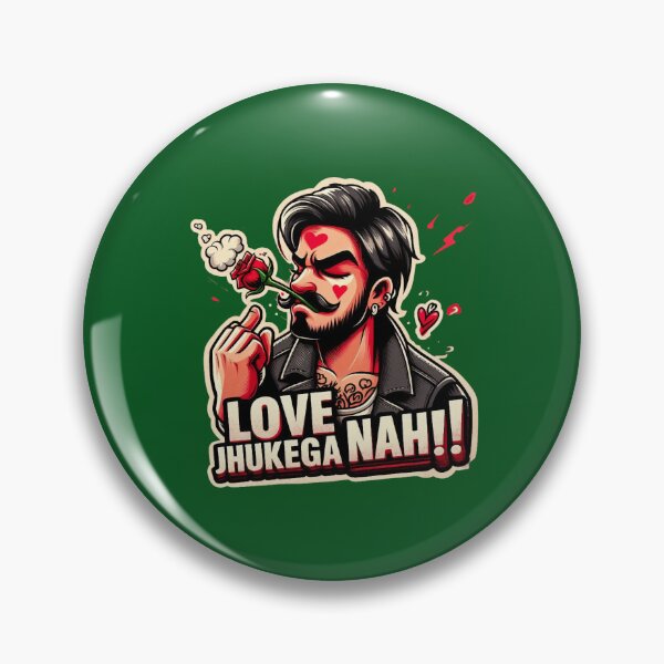 Item preview, Love Jhukega Nahi – Swag Romance  designed and sold by HappyBoxShop22.