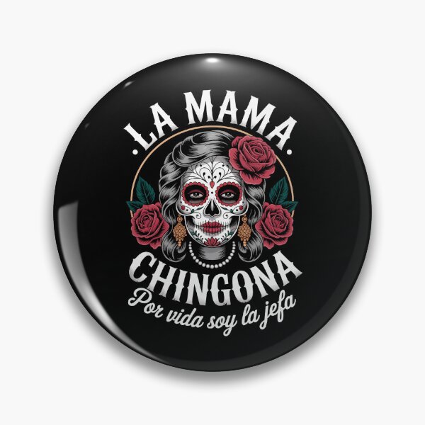 Item preview, La Mamá Mas Chingona designed and sold by Moon-Ape.