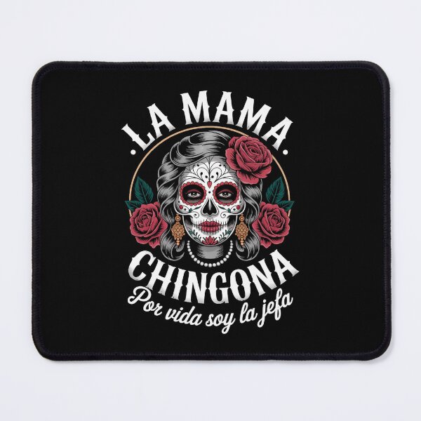 Item preview, La Mamá Mas Chingona designed and sold by Moon-Ape.