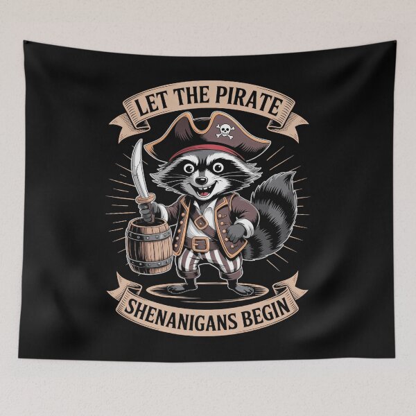 Item preview, Let The Pirate Shenanigans Begin Halloween Pirate Raccoon designed and sold by Moon-Ape.