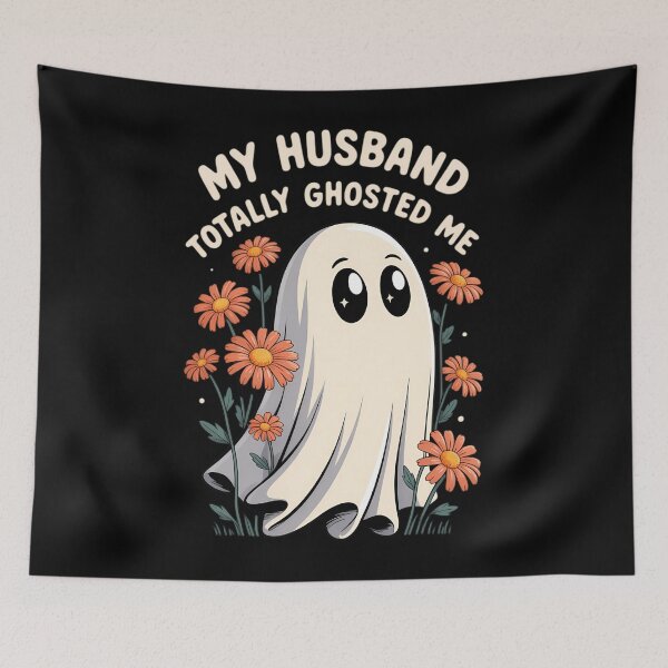 Item preview, My Husband Totally Ghosted Me Halloween Spooky designed and sold by Moon-Ape.