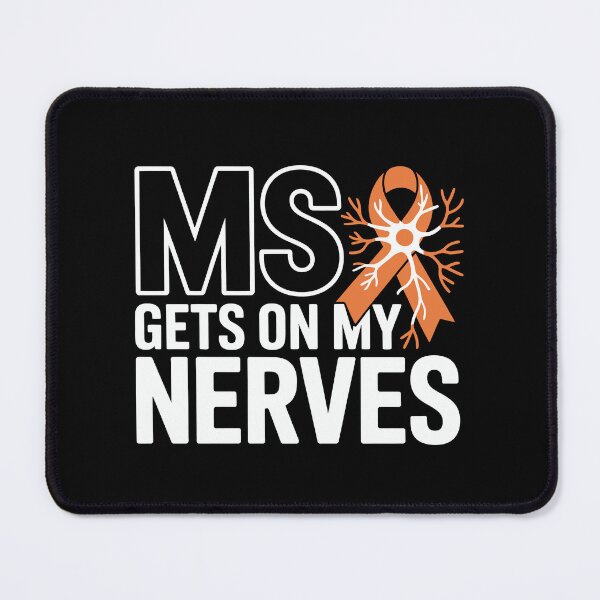 Item preview, Multiple Sclerosis Awareness MS Gets On My Nerves Orange Ribbon Support designed and sold by tmerchtrends.