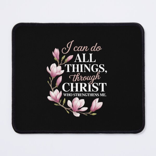Item preview, Christian I Can Do All Things Through Christ Flower Faith designed and sold by BiellaSar.