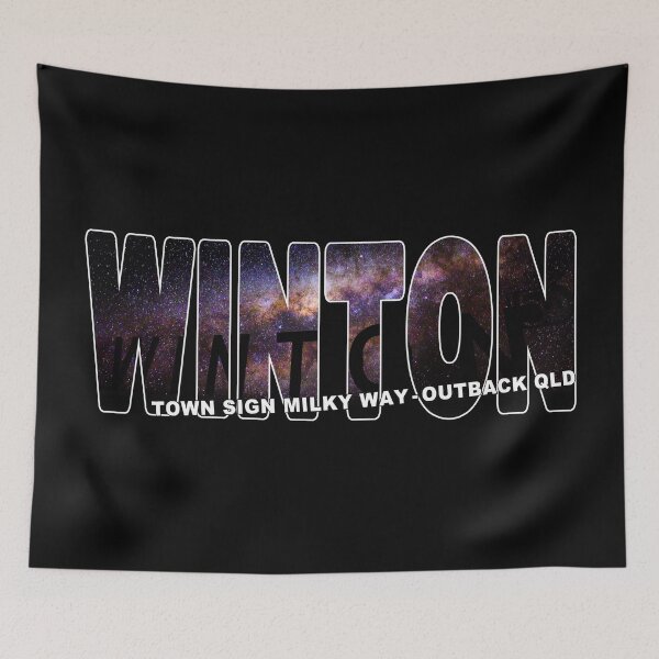 Item preview, WINTON Town Sign Milky Way Outback QLD - Australia Dark Sky designed and sold by Adam Gormley.