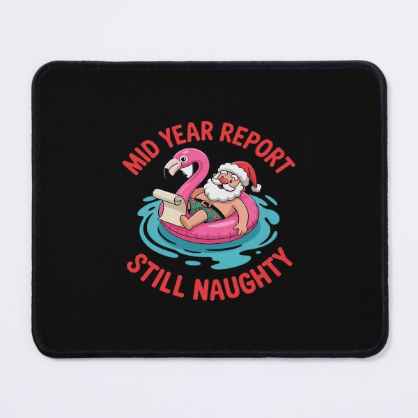 Item preview, Christmas In July - Mid Year Report Still Naughty designed and sold by BiellaSar.