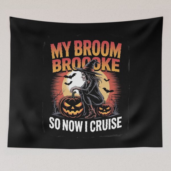 Item preview, My broom broke so now i cruise Halloween cruising costume 6 designed and sold by ClassicAnthony.