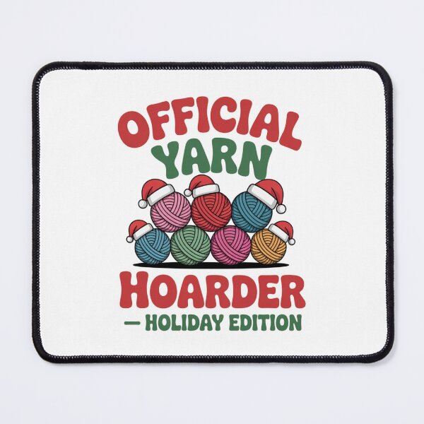 Item preview, Official Yarn Hoarder Holiday Edition Knitting and Crochet Lover designed and sold by smilesupplyco..