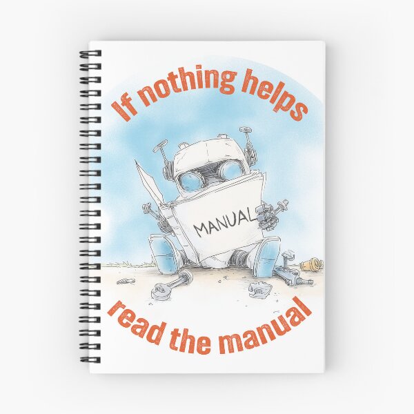 Item preview, If Nothing Helps Read the Manual - Broken Robot Illustration designed and sold by evk-art.