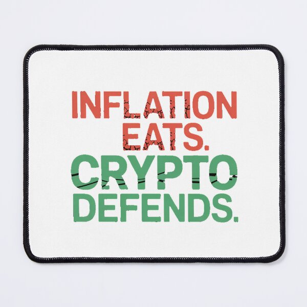 Item preview, Inflation Eats. Crypto Defends. designed and sold by Aisle82.