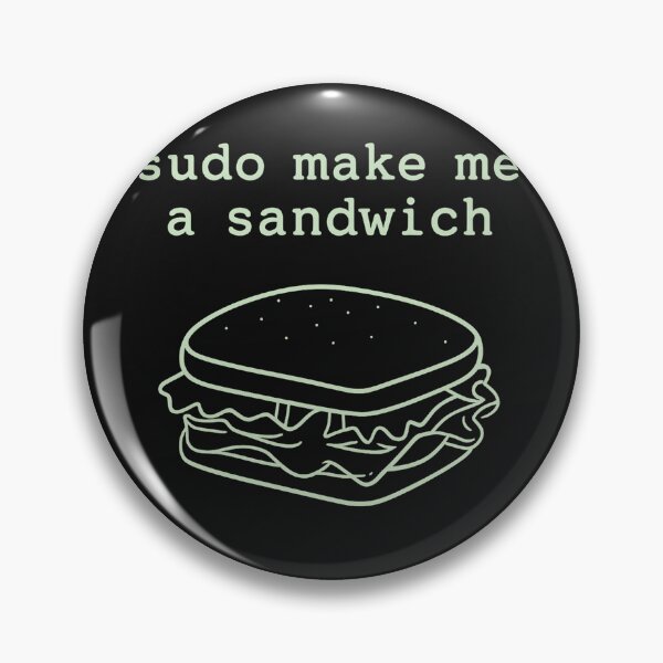 Item preview, Sudo Make Me A Sandwich designed and sold by The Daily Sketchbook .