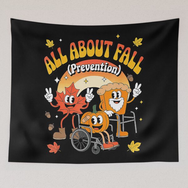 Item preview, All About Fall Prevention Fall Nurse Healthcare Thanksgiving  designed and sold by JEFDodsonArt.