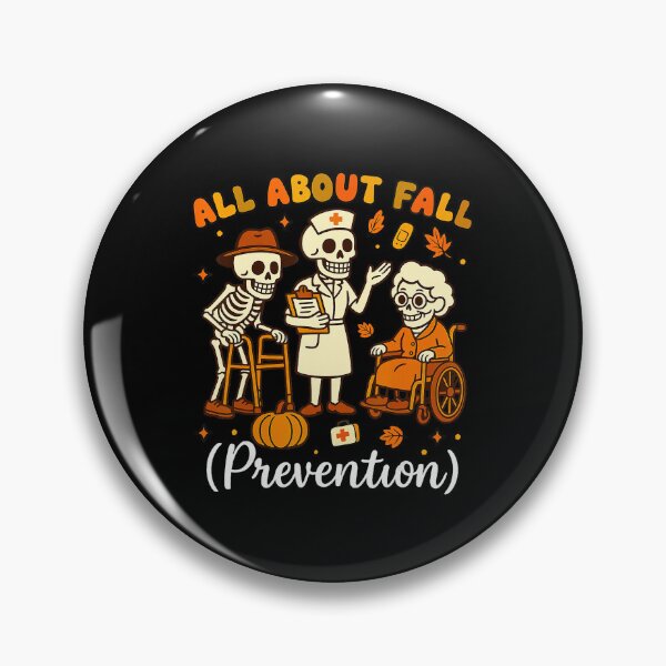 Item preview, All About Fall Prevention Halloween Nurse Physical Therapy  designed and sold by JEFDodsonArt.