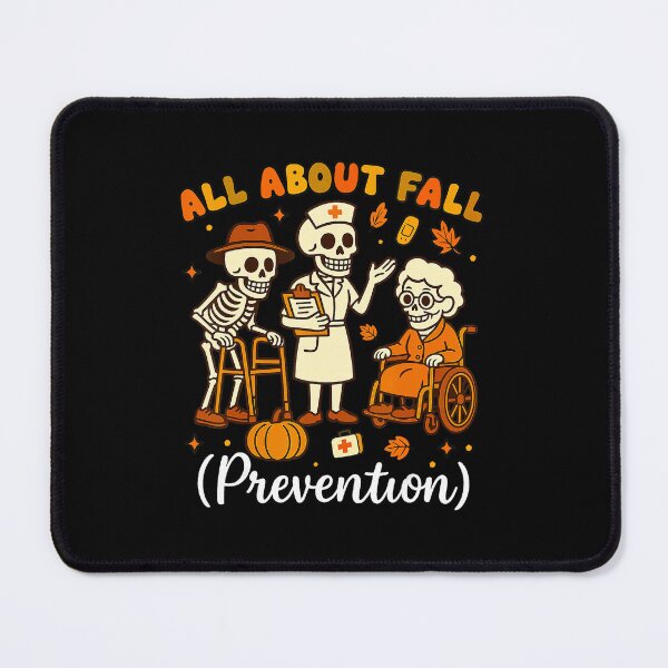 Item preview, All About Fall Prevention Halloween Nurse Physical Therapy designed and sold by JEFDodsonArt.