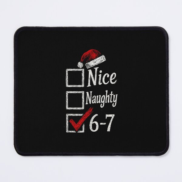 Item preview, 67 Meme Nice Naughty 67 Christmas Brain Rot Funny designed and sold by WayTBeenkenArt.