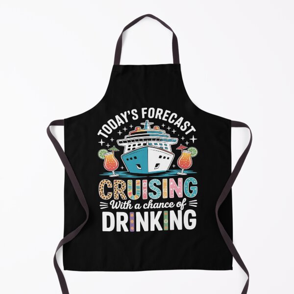 Item preview, Today's Forecast Cruising With A Chance Of Drinking designed and sold by ClassicAnthony.